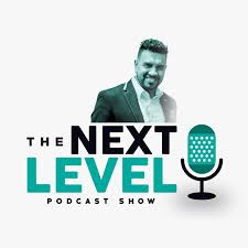 Podcast 011# The Next Level Podcast with Neville Wright